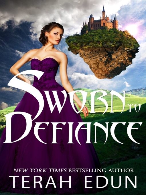 Title details for Sworn to Defiance by Terah Edun - Available